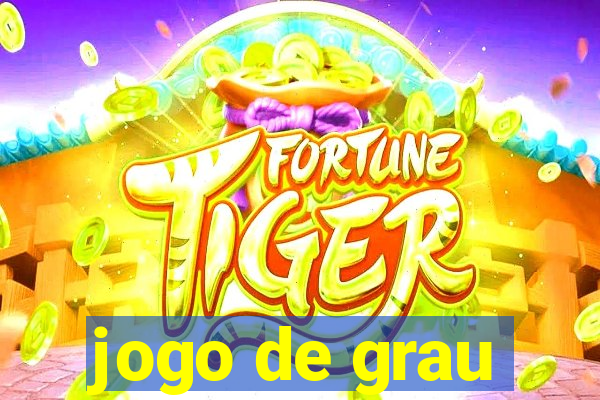 jogo de grau